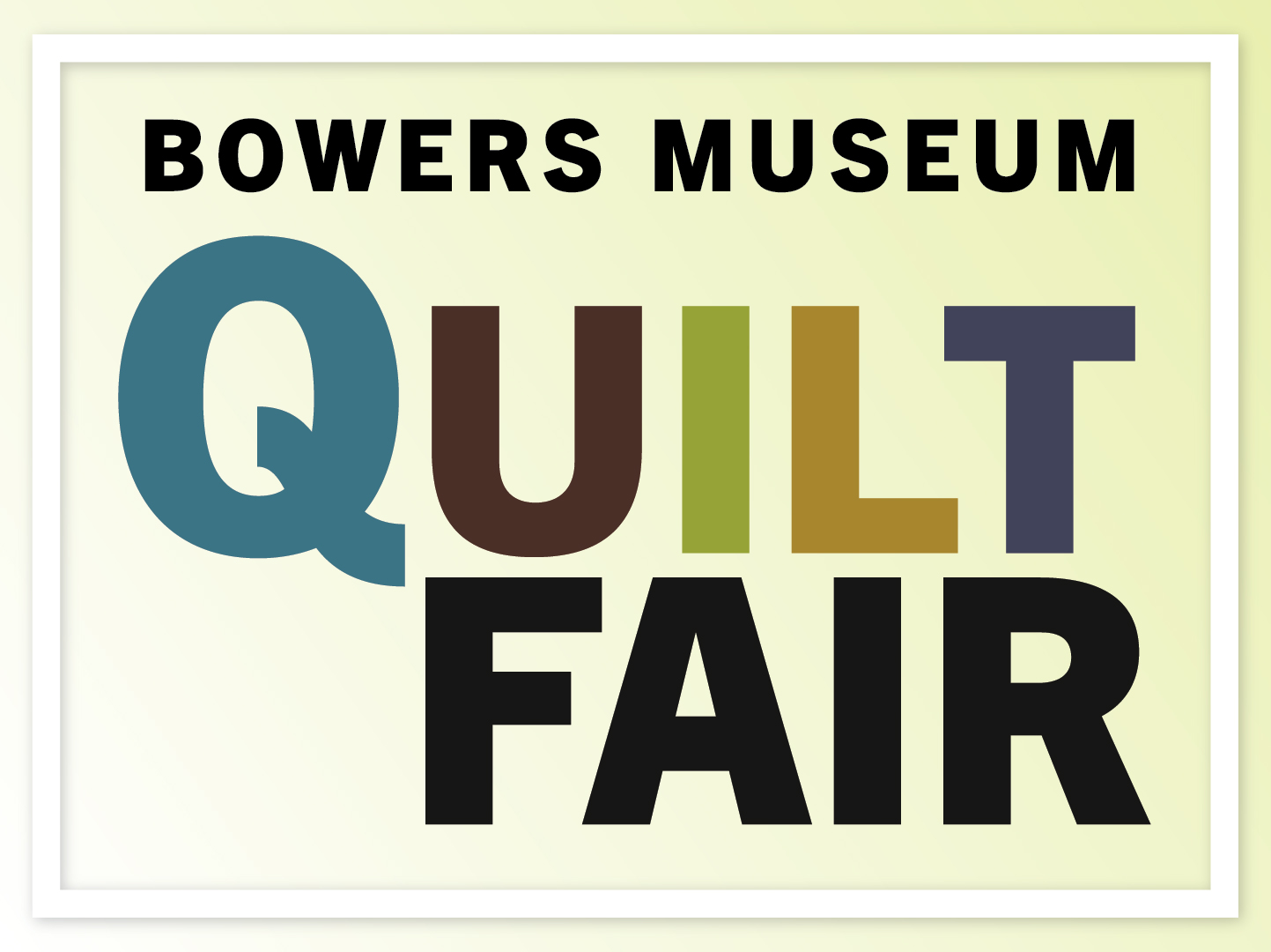 Bowers Museum Quilt Fair