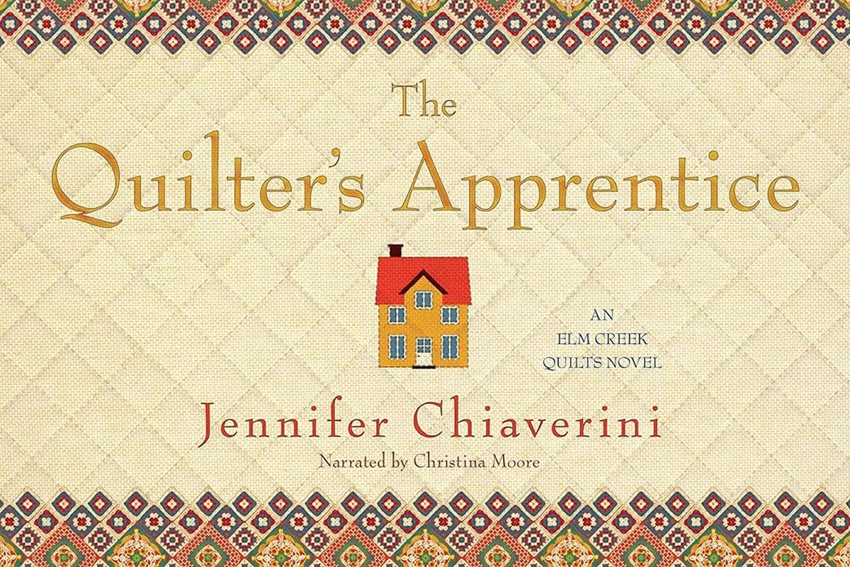 Books at Bowers: The Quilter's Apprentice by Jennifer Chiaverini